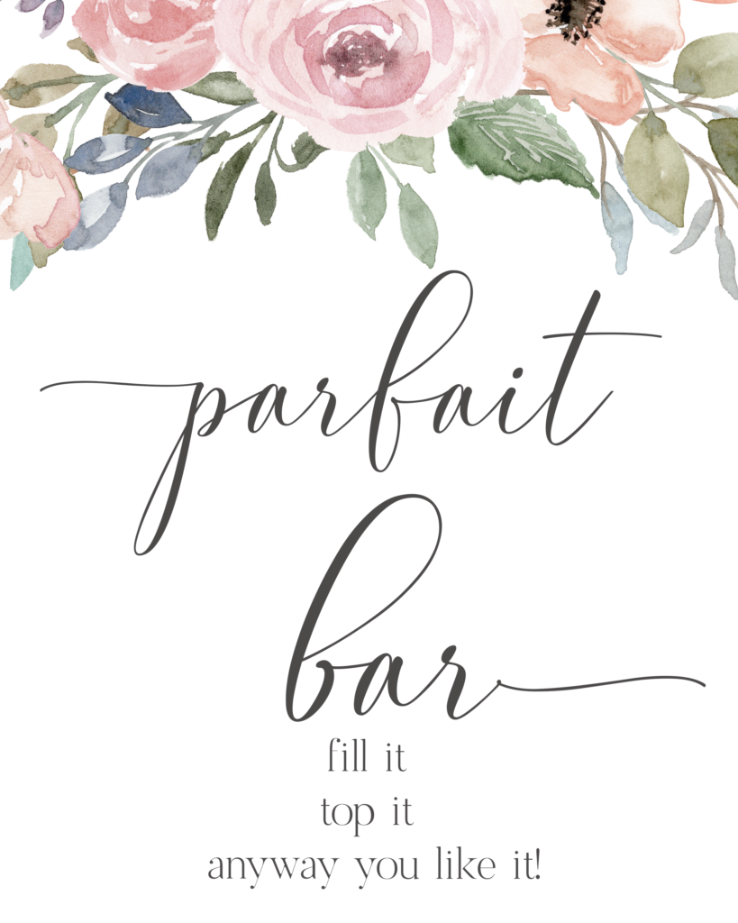 Printable Bridal Shower Parfait Bar Sign