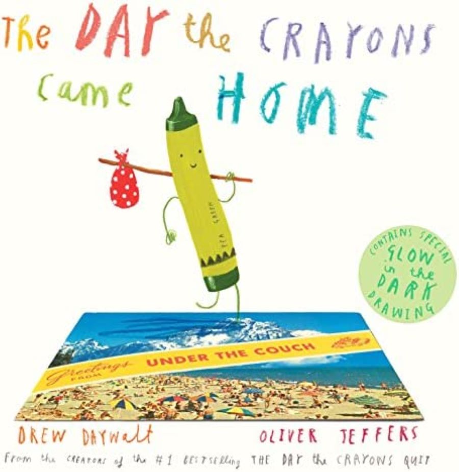 The Day the Crayons Came Home picture book