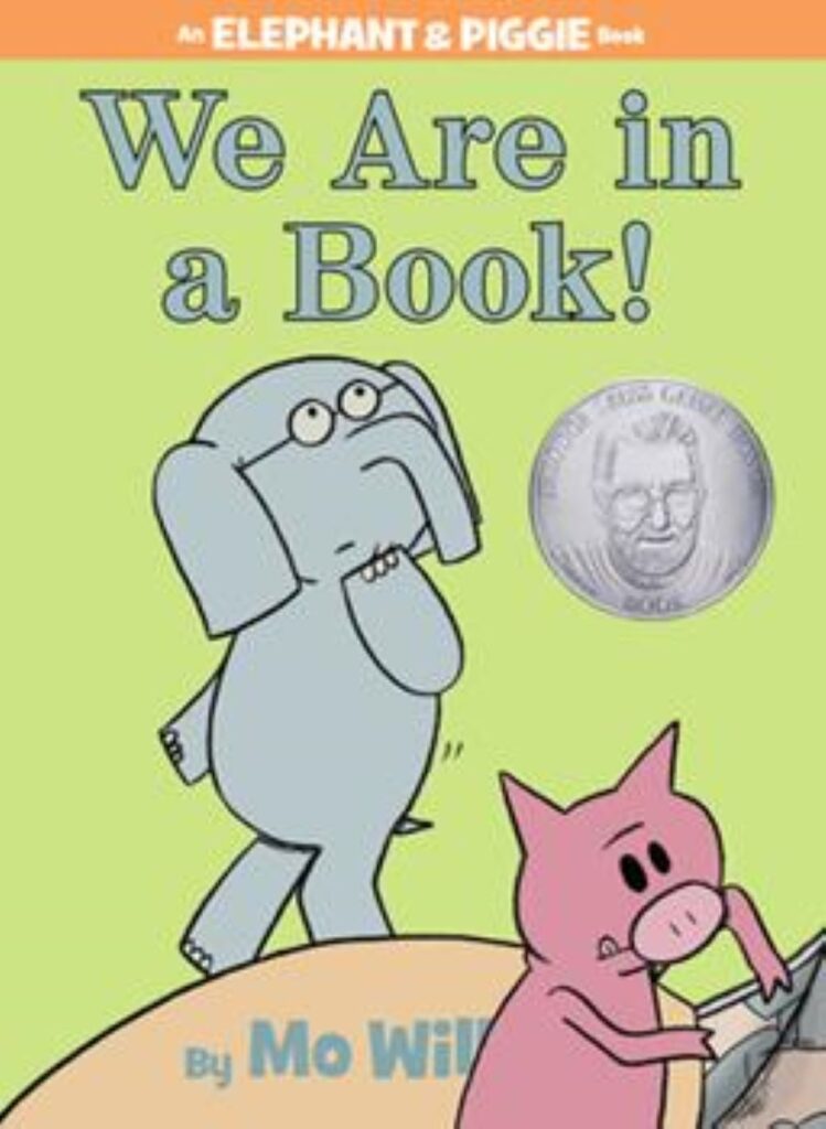 We Are In a Book by Mo Willems